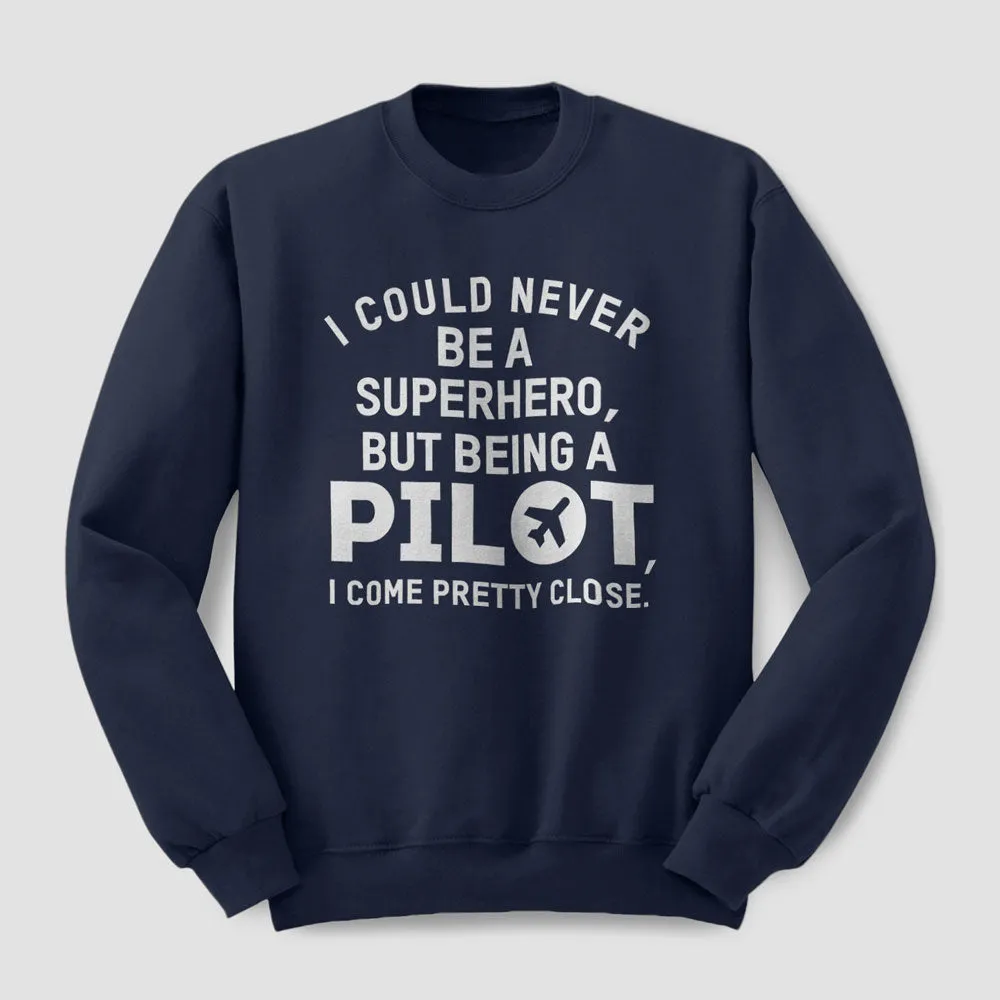 Superhero Pilot - Sweatshirt